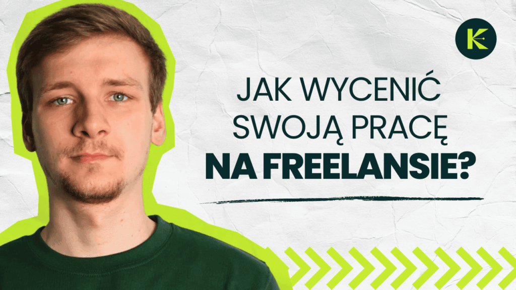 Jak wycenić swoją pracę na freelansie, grafika tytułowa